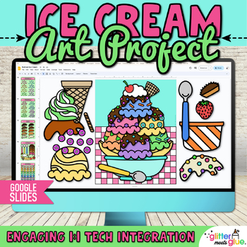 Preview of Digital Build an Ice Cream Art Project & Summer Writing Activity, Google Slides