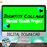 Digital Identity Collage | Mental Health Project