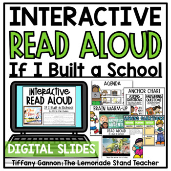 Preview of Digital If I Built a School Read Aloud Google Slides TM