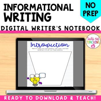 Preview of Digital Informational Writers Notebook- Distance Learning- Google Classroom