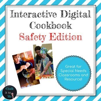 Preview of Digital Interactive Cookbook - Safety Edition