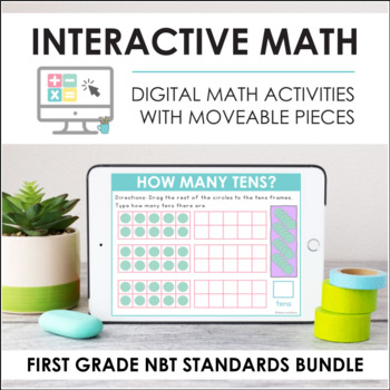 Preview of Digital Interactive Math - First Grade NBT Standards Bundle (1.NBT.1 - 1.NBT.6)