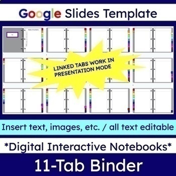 Preview of Digital Interactive Notebook 11-Tab Binder GoogleSlide Template | Commercial Use