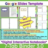 Digital Interactive Notebook 7-Tab Binder Google Slide Tem