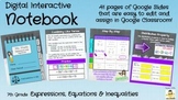 Digital Interactive Notebook - 7th Grade Expressions, Equa