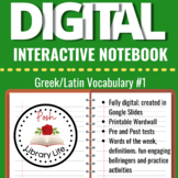Digital Interactive Notebook Greek and Latin Vocabulary #1