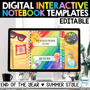 Preview of Digital Interactive Notebook Templates Google Slides  END OF THE YEAR | SUMMER