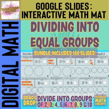 Preview of Digital Interactive Resource: Dividing into Equal Groups BUNDLE w/Drag & Drop!