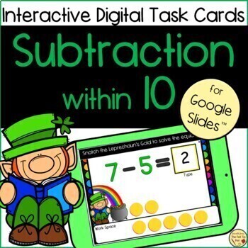 Preview of Digital Interactive Subtraction task cards | St. Patrick's, Leprechauns |Google