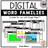 Digital Interactive - "ed"- Word Family Activities (Google