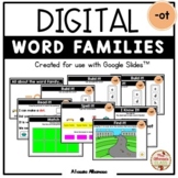 Digital Interactive - "ot"- Word Family Activities (Google