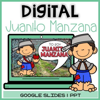 Preview of Digital Johnny Appleseed in Spanish | Juanito Manzana | Google Slides