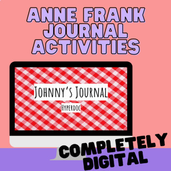 Preview of Digital Journal Activities for The Diary of Anne Frank Play