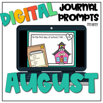 Preview of Digital Journal Prompts- Distance Learning- August- Back to School- Kindergarten
