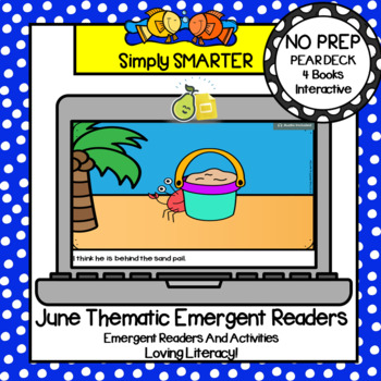 Preview of Digital June Emergent Readers And Activities For Pear Deck