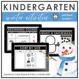 Digital Kindergarten Winter Activities (Google Slides™)