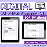 Digital Language Assessments for Second Grade / Distance Learning