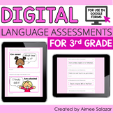 Digital Language Assessments for Third Grade / Distance Learning