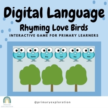 Preview of Digital Language: Rhyming Love Birds {Google Slides/Google Classroom}