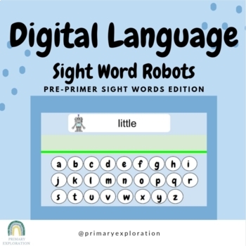 Preview of Digital Language : Sight Word Robots - Pre-Primer Edition {Google Slides}