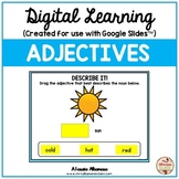Digital Learning - ADJECTIVES {Google Slides™/Classroom™}