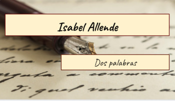 Preview of Digital Learning: AP Literatura  2 PALABRAS - Isabel Allende