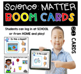 Digital Learning BOOM Cards: Science MATTER Distance Learning
