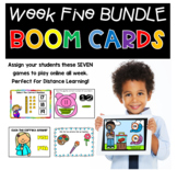 Digital Learning BOOM Cards Week Five Bundle Distance Learning