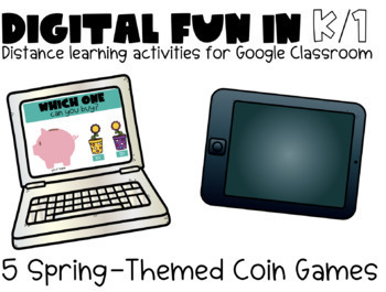 Preview of Digital Learning Coin Activity Bundle -Kindergarten & 1st Grade Google Slides