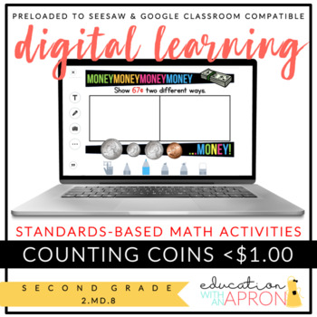 Preview of Digital Learning: Counting Coins for Seesaw and Google Apps