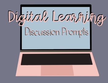 Preview of Digital Learning Discussion Prompts