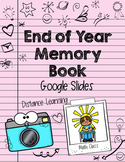 Digital Learning End of Year Memory Book - Google Slides