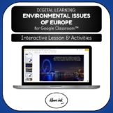 Digital Learning: Environmental Issues of Europe (SS6G8)