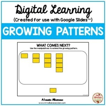 Preview of Digital Learning - GROWING PATTERNS {Google Slides™/Classroom™}