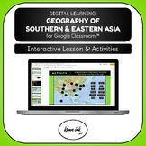 Digital Learning: Geography of Southern & Eastern Asia (SS7G9)