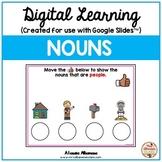 Digital Learning - NOUNS {Google Slides™/Classroom™}