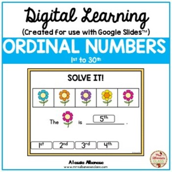 Preview of Digital Learning - ORDINAL NUMBERS (to 30) {Google Slides™/Classroom™}