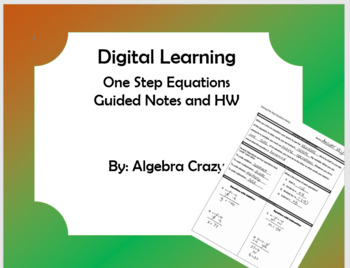Preview of Digital Learning - One Step Equations Guided Notes and HW