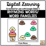Digital Learning - RHYMING/WORD FAMILIES for Distance Lear