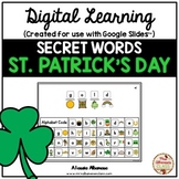 Digital Learning - SECRET WORDS (ST. PATRICK'S DAY) {Googl