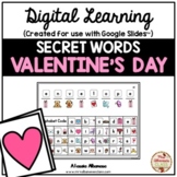 Digital Learning - SECRET WORDS (VALENTINE'S DAY) {Google 