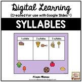 Digital Learning - SYLLABLES for Distance Learning {Google