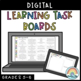 Digital Learning Task Boards (Distance Learning Grade 5 & Grade 6