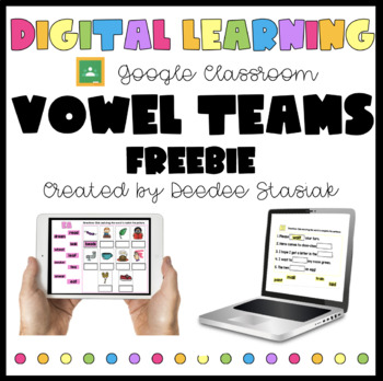 Preview of Digital Learning: Vowel Teams Word Work