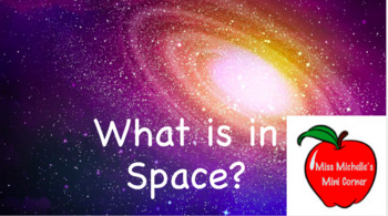 Preview of Digital Learning - What is in space?