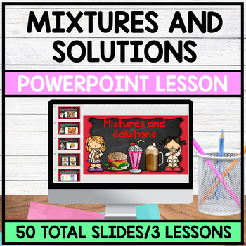 Preview of PowerPoint Lesson - Mixtures and Solutions
