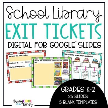 Preview of Digital Library Exit Tickets - Grades K-2