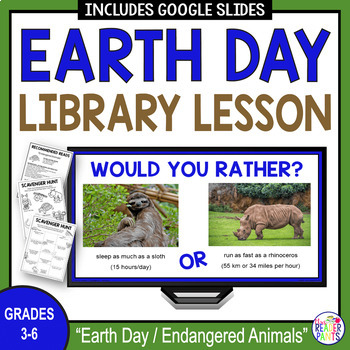 Preview of Earth Day Library Lesson - Endangered Animals - Elementary Library Lessons April