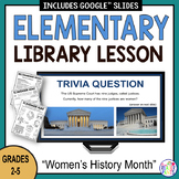 Digital Library Lesson -- Womens History Month