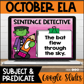 Preview of Subject Predicate | Digital Literacy Centers | OCTOBER | Google Slides